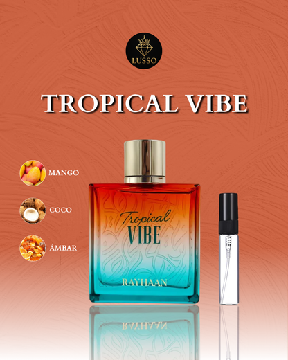 Decant Rayhaan - Tropical Vibe
